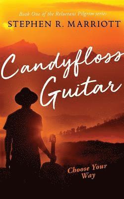Stephen R. Marriott - Candyfloss Guitar, Häftad