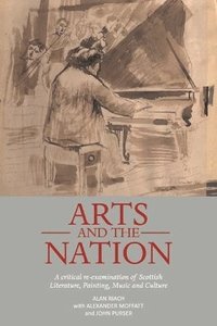 bokomslag Arts and the Nation