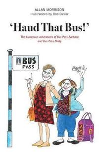 bokomslag 'Haud That Bus!'