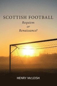 bokomslag Scottish Football