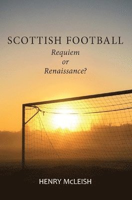 bokomslag Scottish Football