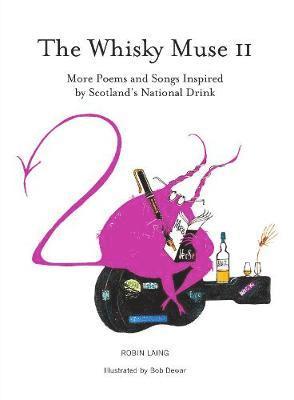 The Whisky Muse Volume II 1