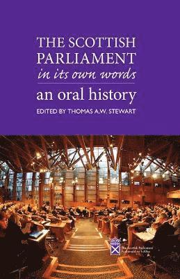 bokomslag Scottish Parliament in its Own Words