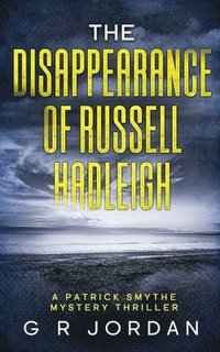 bokomslag The Disappearance of Russell Hadleigh