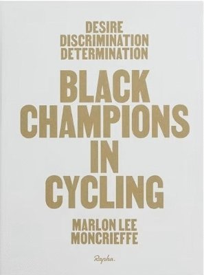 Dr Marlon Lee Moncrieffe, Marlon Lee Moncrieffe - Desire Discrimination Determination, Inbunden