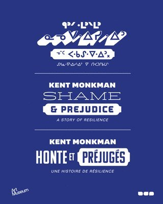 Kent Monkman: Shame and Prejudice: A Story of Resilience, Inbunden. Tillgänglighet: Lägg i varukorg