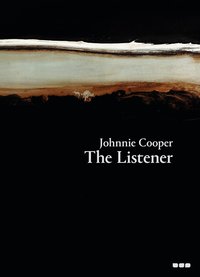 bokomslag Johnnie Cooper: The Listener