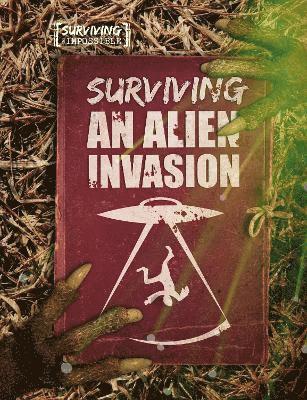 Surviving an Alien Invasion 1