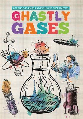 bokomslag Ghastly Gases