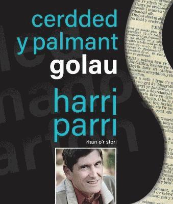 Cerdded y Palmant Golau 1