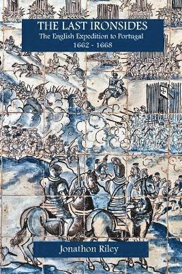 Jonathon Riley - The Last Ironsides, Häftad