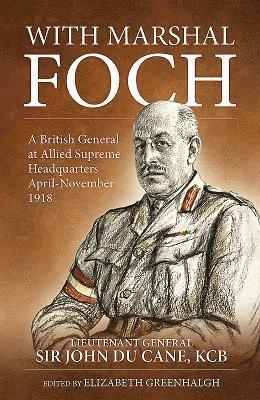 bokomslag With Marshal Foch