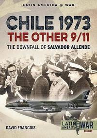 bokomslag Chile 1973, the Other 9/11