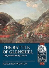 bokomslag The Battle of Glenshiel