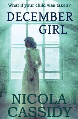 Nicola Cassidy - December Girl, Häftad