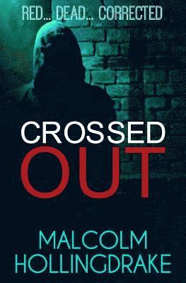 Malcolm Hollingdrake - Crossed Out, Häftad