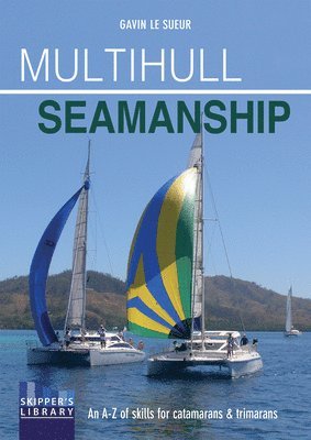 bokomslag Multihull Seamanship - 2e