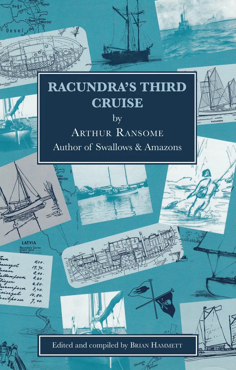 Arthur Ransome, Brian Hammett - Racundra's Third Cruise, Häftad. Tillgänglighet: Lägg i varukorg