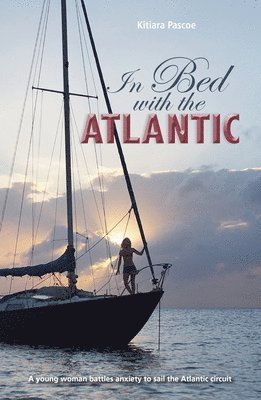 In Bed with the Atlantic 1