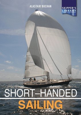 Alastair Buchan - Short-handed Sailing - Second edition, Häftad