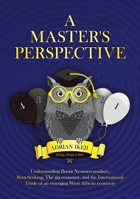 A Master's Perspective 1