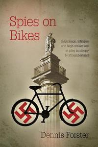 bokomslag Spies on Bikes