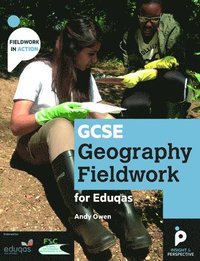 bokomslag GCSE Geography Fieldwork Handbook for Eduqas