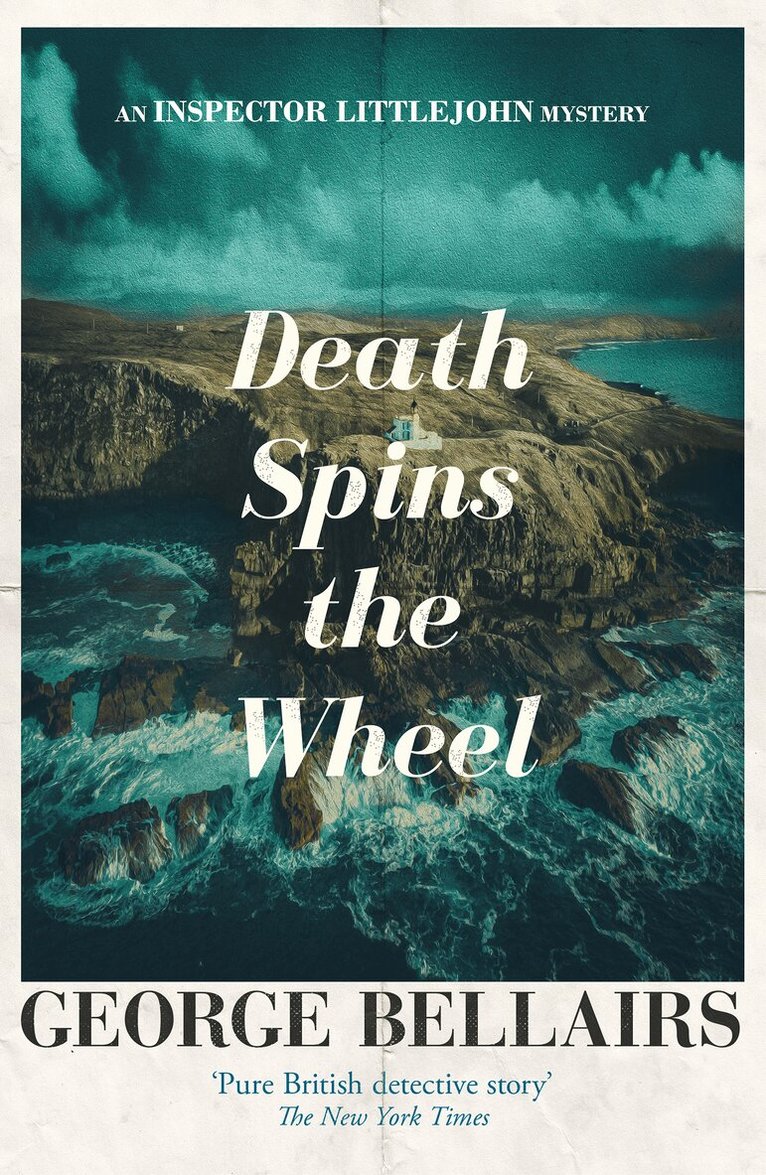 George Bellairs - Death Spins the Wheel, Häftad