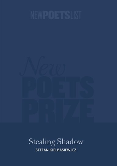 Stefan Kielbasiewicz - Stealing Shadow, Häftad