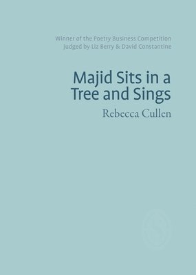 bokomslag Majid Sits in a Tree and Sings