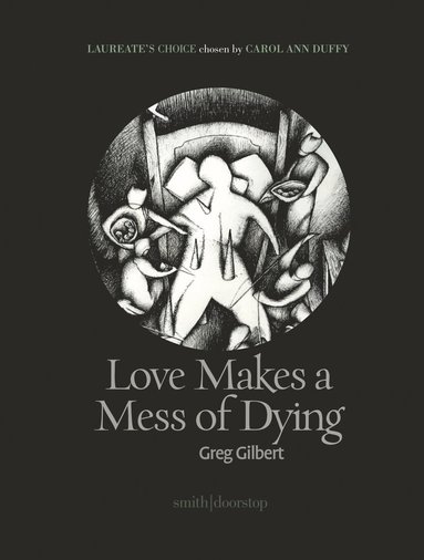 bokomslag Love Makes a Mess of Dying