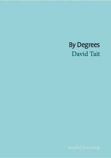 David Tait - By Degrees, Häftad