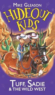 bokomslag Tuff, Sadie & the Wild West: Book 1