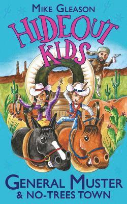 General Muster & No-Trees Town