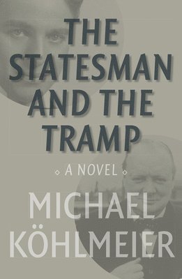 The Statesman And The Tramp 1