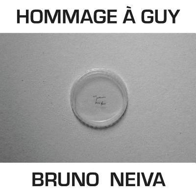 Bruno Neiva - Hommage a Guy, Häftad