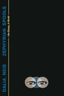 Dalia Neis - Zephyrian Spools, Häftad. Tillgänglighet: Lägg i varukorg