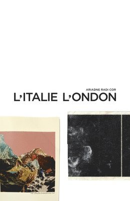 Ariadne Radi Cor - L'Italie l'Ondon, Häftad