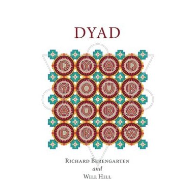 Richard Berengarten, Will Hill - Dyad, Häftad