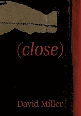 David Miller - (Close), Häftad