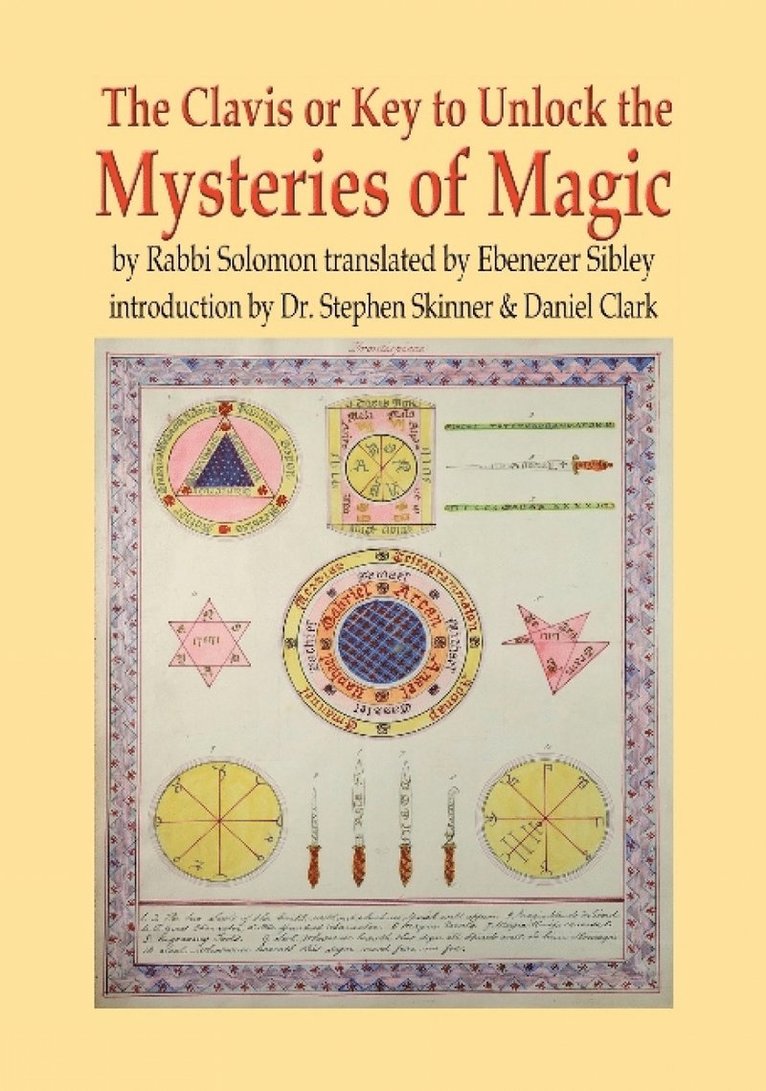 Clavis or Key to Unlock the MYSTERIES OF MAGIC 1