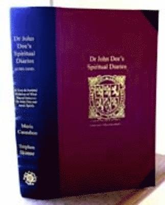 bokomslag Dr John Dee's Spiritual Diary (1583-1608)