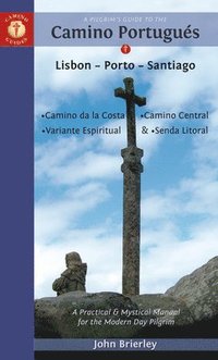bokomslag A Pilgrim's Guide to the Camino PortugueS