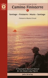 bokomslag A Pilgrim's Guide to the Camino Finisterre