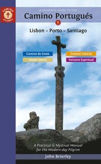 bokomslag A Pilgrim's Guide to the Camino PortuguS