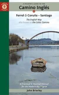 bokomslag A Pilgrim's Guide to the Camino InglS