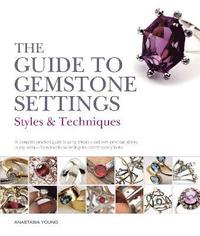 bokomslag The Guide to Gemstone Settings