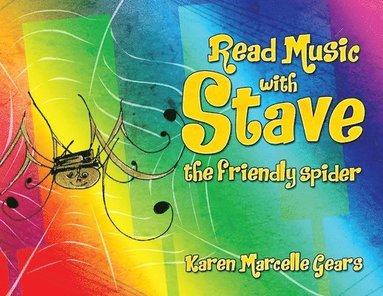 bokomslag Read Music With Stave The Friendly Spider