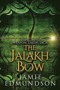 bokomslag The Jalakh Bow
