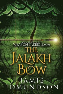 bokomslag The Jalakh Bow